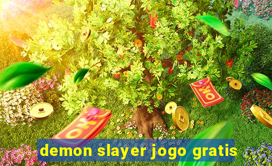 demon slayer jogo gratis